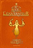 L'Epouvanteur T. 12 : Alice et l'épouvanteur