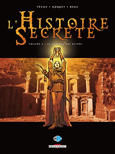 L'Histoire secrète T. 02 : Le château des Djinns