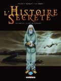 L'Histoire secrète T. 18 : La fin de Camelot