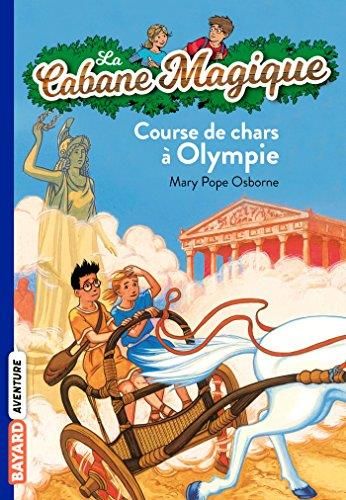 La Cabane magique T. 11 : Course de chars à l'Olympie