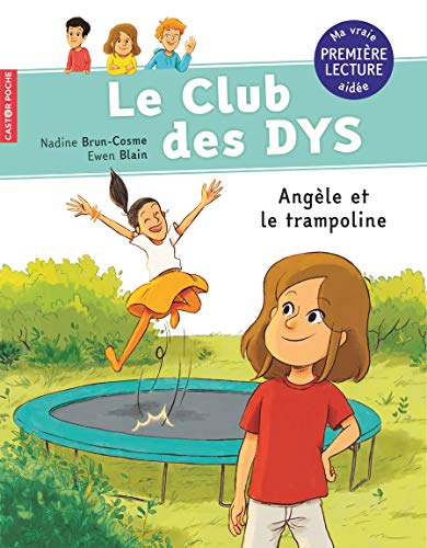 Le Club des DYS : Angèle et le trampoline