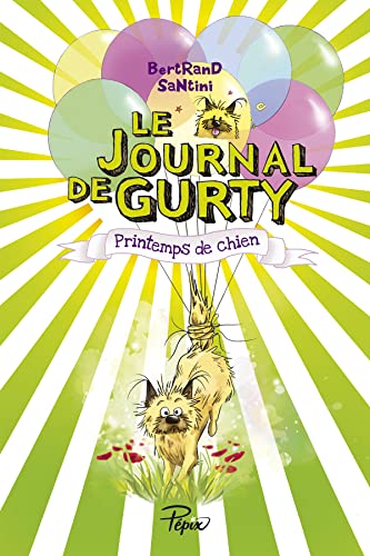 Le Journal de Gurty T. 04 : Printemps de chien
