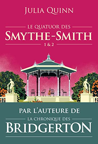 Le Quatuor de Smythe-Smith T. 1 & 2