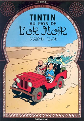 Les Aventures de Tintin T.15 : Au pays de l'or noir