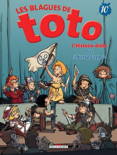 Les Blagues de Toto T. 10 : L'Histoire drôle
