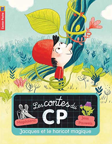 Les Contes du CP T. 8 : Jacques et le haricot magique