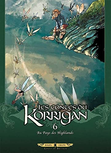 Les Contes du Korrigan T. 06 : Au pays des Highlands