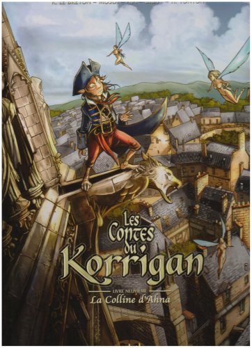 Les Contes du Korrigan T. 09 : La Colline d'Ahna