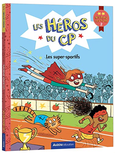 Les Héros du CP : Les super-sportifs