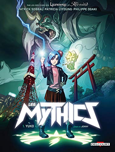 Les Mythics T. 01 : Yuko