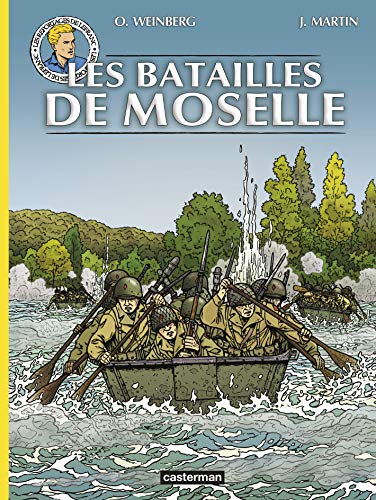 Les Reportages de Lefranc T.6 : Les Batailles de Moselle