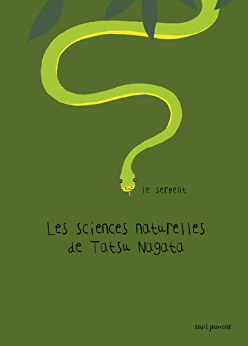 Les Sciences naturelles de Tatsa Nagata : Le Serpent