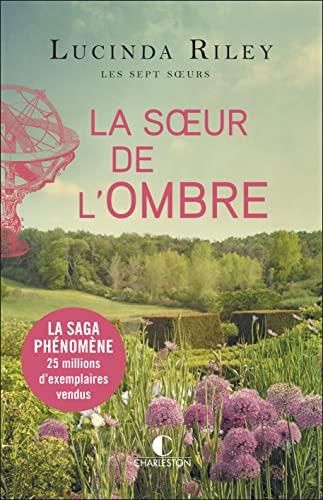 Les Sept soeurs : T. 3 : La soeur de l'ombre : Star