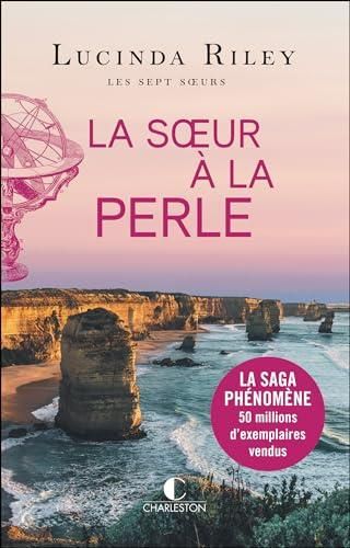 Les Sept soeurs : T. 4 : La soeur à la perle : CeCe