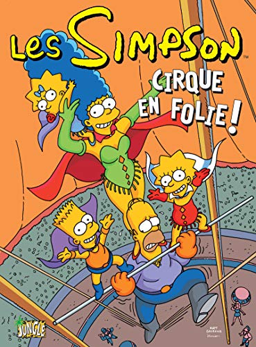 Les Simpson T. 11 : Cirque en folie