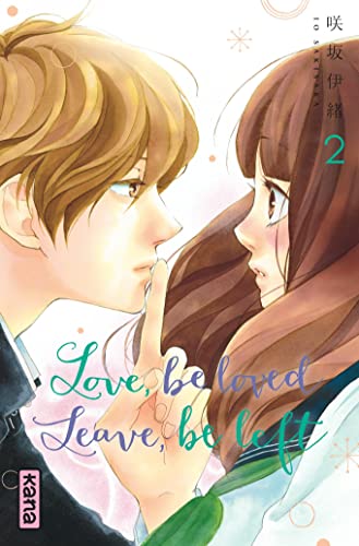 Love, be loved, leave, be left T. 02