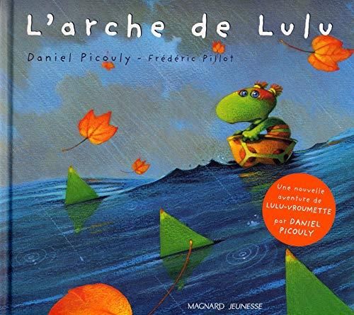 Lulu Vroumette : L'arche de Lulu