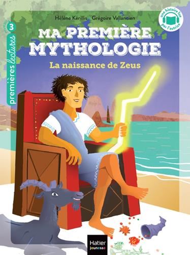 Ma première mythologie T.11 : La naissance de Zeus