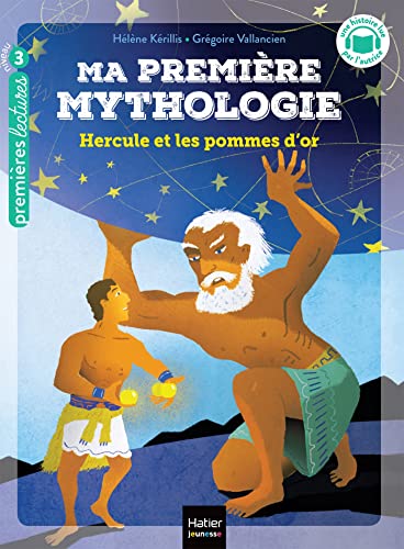 Ma première Mythologie T. 20 : Hercule et les pommes d'or