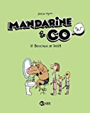 Mandarine & Cow T. 2 : Le Bouchon de 7 h 59