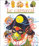 Mes premières découvertes : Le carnaval