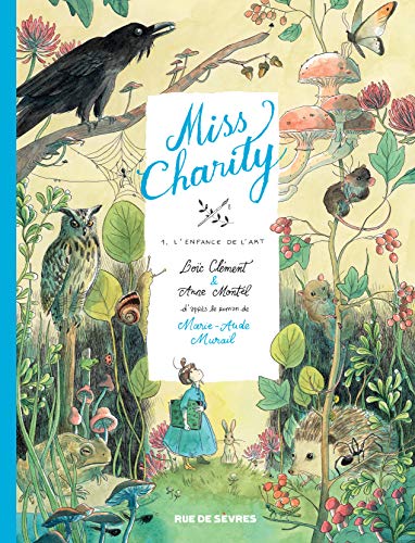 Miss Charity T. 01 : L'enfance de l'art