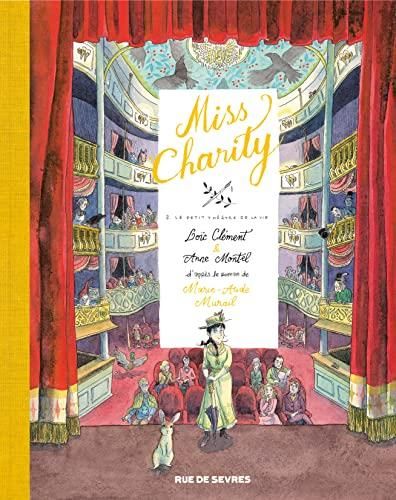 Miss Charity T. 02 : Le petit théâtre de la vie