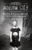 Miss Peregrine et les enfants particuliers T. 2 : Hollow city