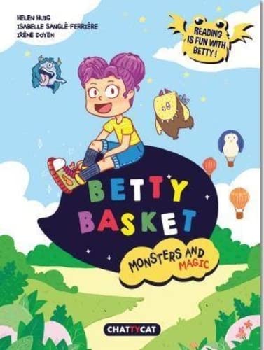 Monsters and magic : Betty Basket