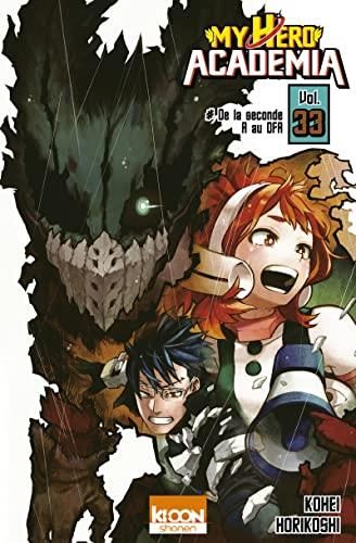 My Hero academia T. 33 : De la seconde A au OFA