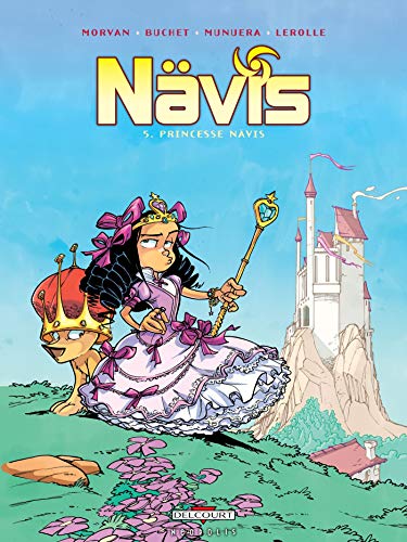 Nävis T. 05 : Princesse Nävis