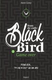 Nom de code : Blackbird T. 2 : Game over
