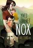 Nox T. 2 : Ailleurs