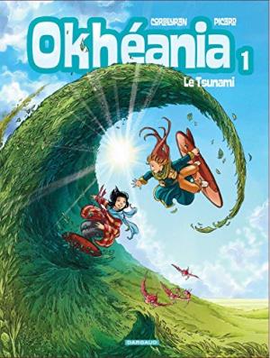 Okhéania T. 1 : Le Tsunami