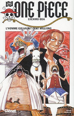 One Piece T. 025 : L'Homme qui valait cent millions