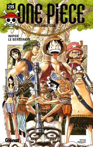 One Piece T. 028 : Wiper le Berserker