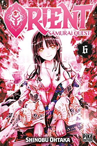 Orient : Samurai quest T. 06