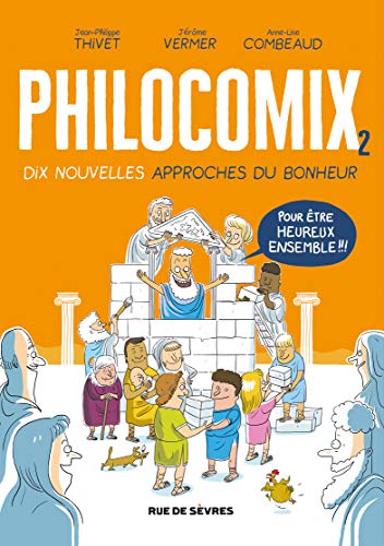Philocomix T. 02 : Dix nouvelles approches du bonheur