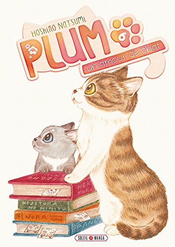 Plum T. 06 : Un amour de chat