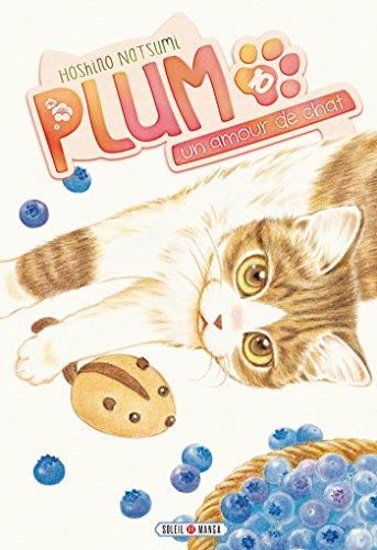 Plum T. 10 : Un amour de chat