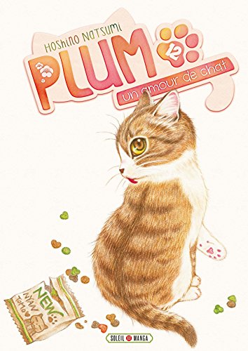 Plum T. 12 : Un amour de chat