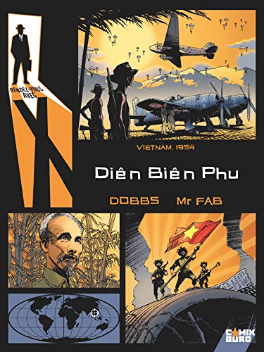 Rendez-vous avec X T. 05 : Diên Biên phu : Vietnam, 1954