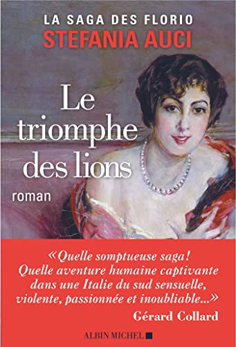 Saga des Florio T. 2 : Le triomphe des lions (La)