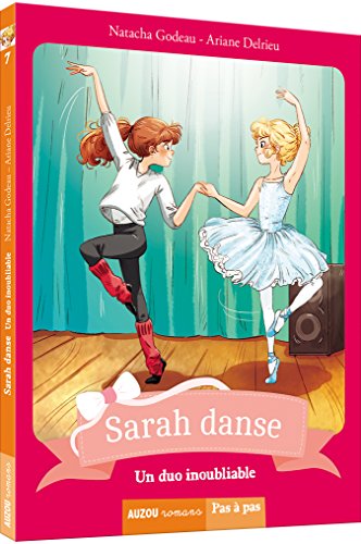 Sarah danse : Un duo inoubliable