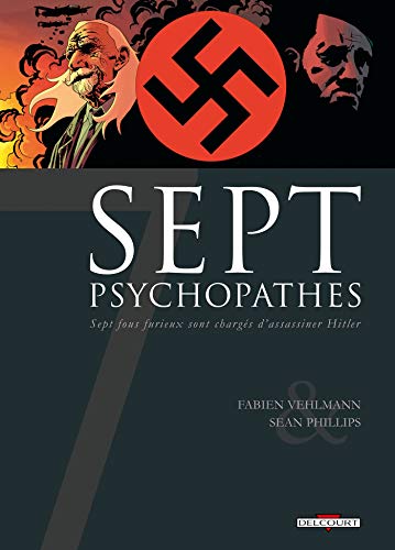 Sept, saison 1 T. 01 : Psychopathes