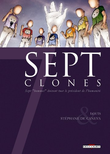 Sept, saison 2 T. 03 : Clones