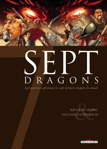 Sept, saison 2 T. 05 : Dragons