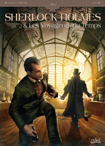 Sherlock Holmes et les voyageurs T. 01 : La trame