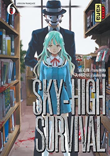 Sky-High Survival T. 06