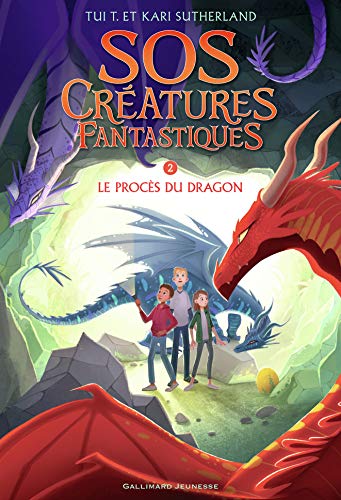 SOS Créatures Fantastiques T. 2 : Le procès du dragon